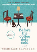 Before the Coffee Gets Cold - Hardcover-0