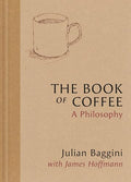 The Book of Coffee: A Philosophy - Hardcover-0
