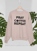 Pray Coffee Repeat Sweat Shirt-1